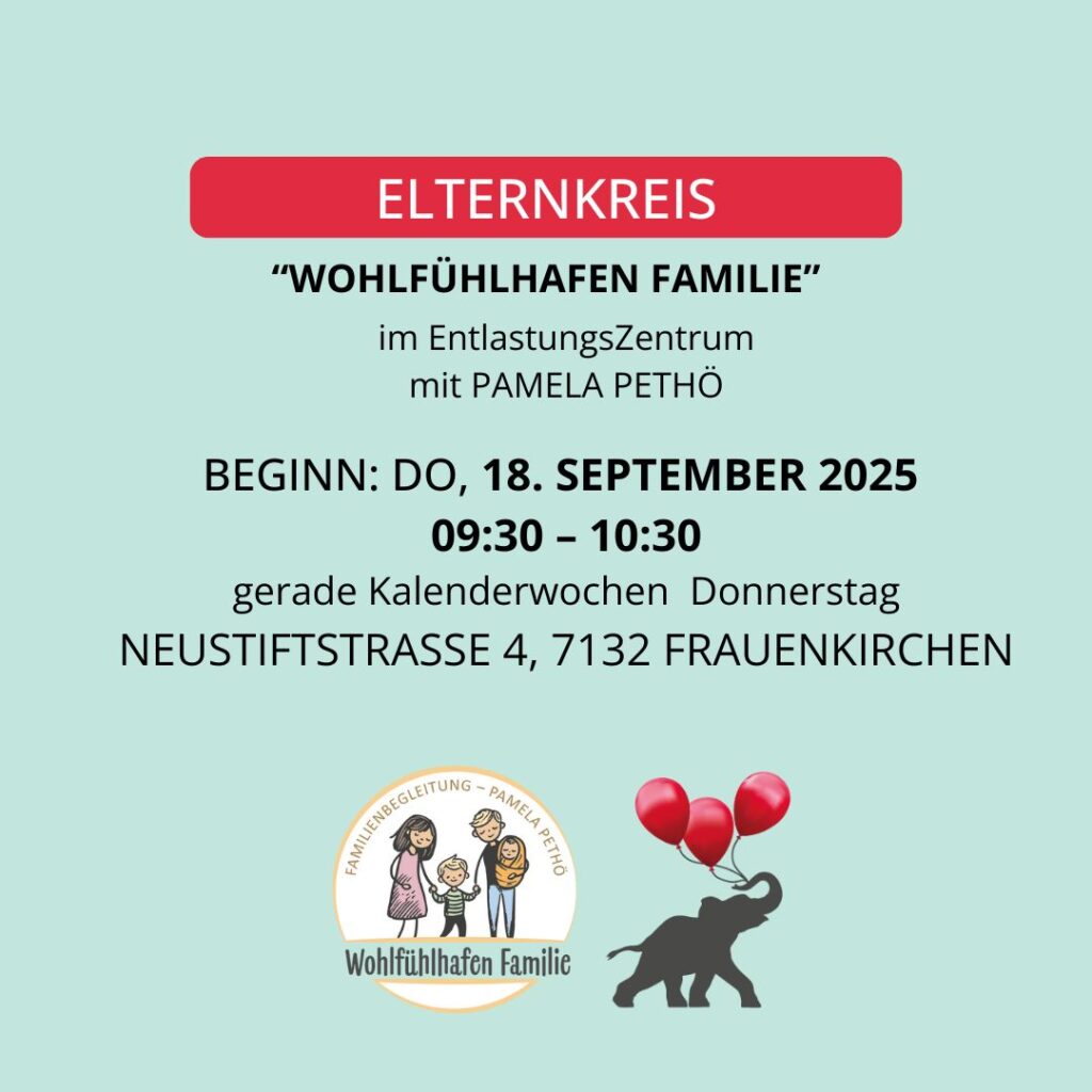 Elternkreis im Entlastungszentrum Frauenkirchen